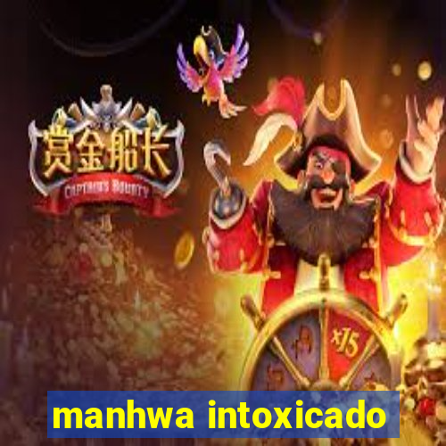 manhwa intoxicado